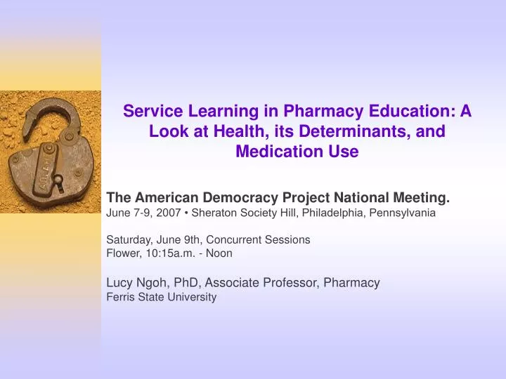 service learning in pharmacy education a look at health its determinants and medication use