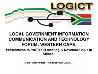LOCAL GOVERNMENT INFORMATION COMMUNICATION AND TECHNOLOGY FORUM: WESTERN CAPE.