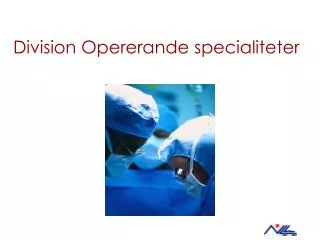 division opererande specialiteter