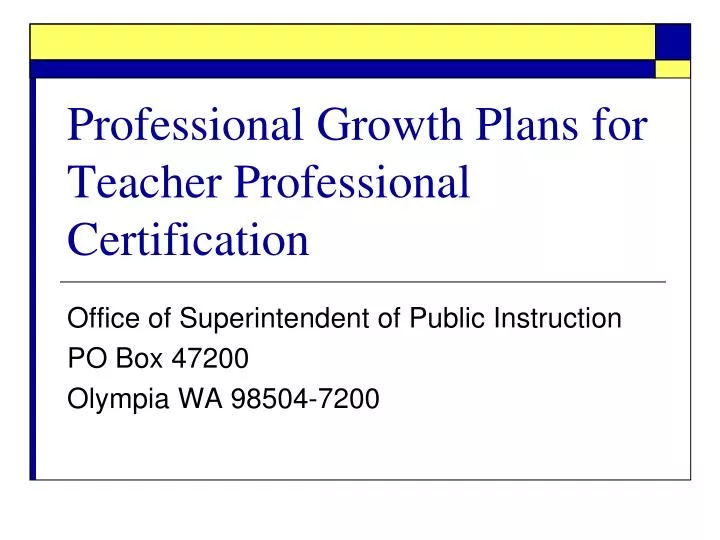professional growth plans for teacher professional certification