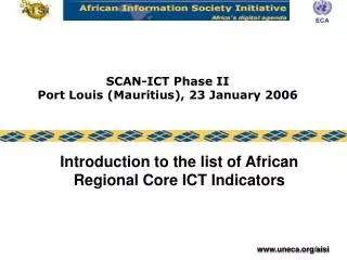 SCAN-ICT Phase II Port Louis (Mauritius), 23 January 2006