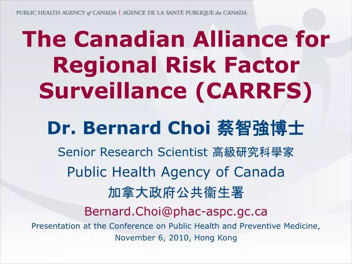 the canadian alliance for regional risk factor surveillance carrfs