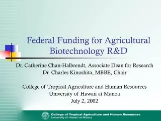 Federal Funding for Agricultural Biotechnology R&amp;D