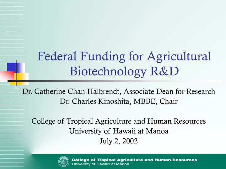 federal funding for agricultural biotechnology r d
