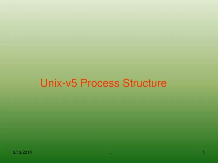 unix v5 process structure