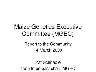 Maize Genetics Executive Committee (MGEC)