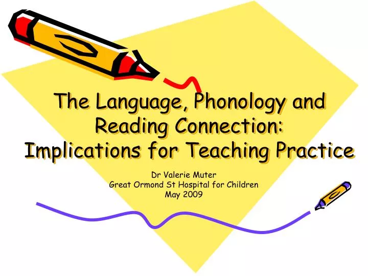 the language phonology and reading connection implications for teaching practice