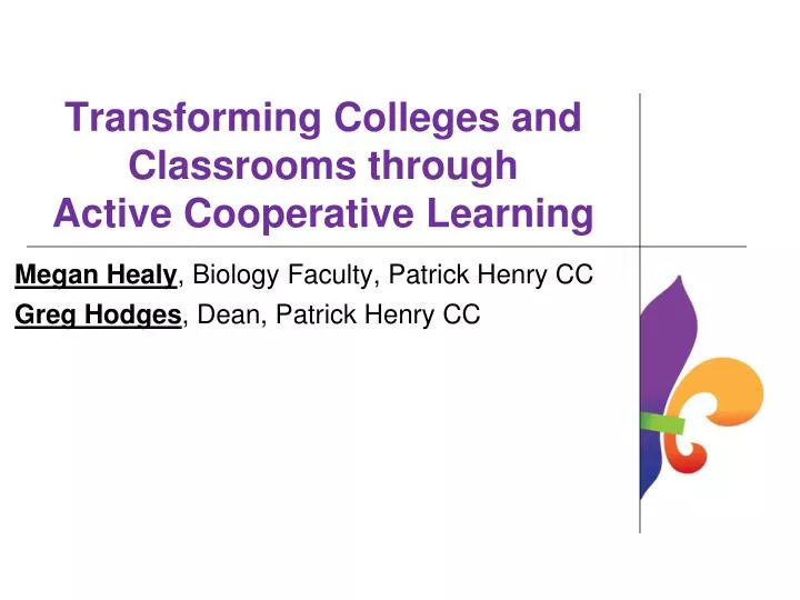 transforming colleges and classrooms through active cooperative learning
