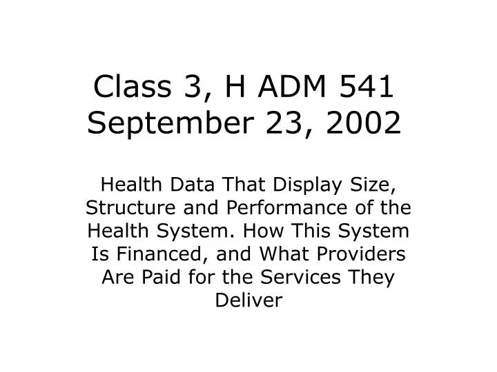 class 3 h adm 541 september 23 2002