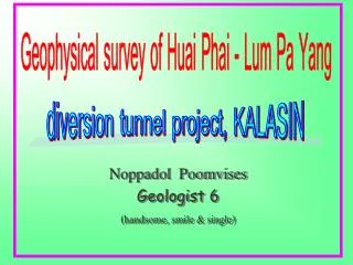 Noppadol Poomvises Geologist 6 (handsome, smile &amp; single)