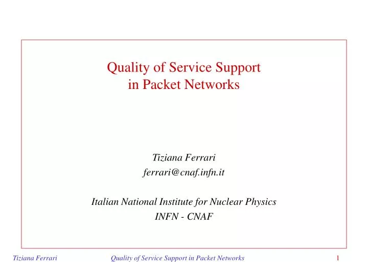 quality of service support in packet networks