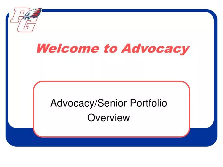 welcome to advocacy
