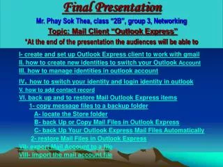 I- create and set up Outlook Express client to work with gmail