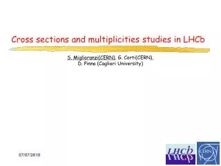 Cross sections and multiplicities studies in LHCb