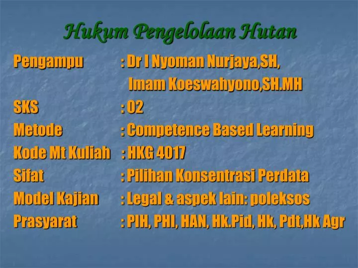 hukum pengelolaan hutan