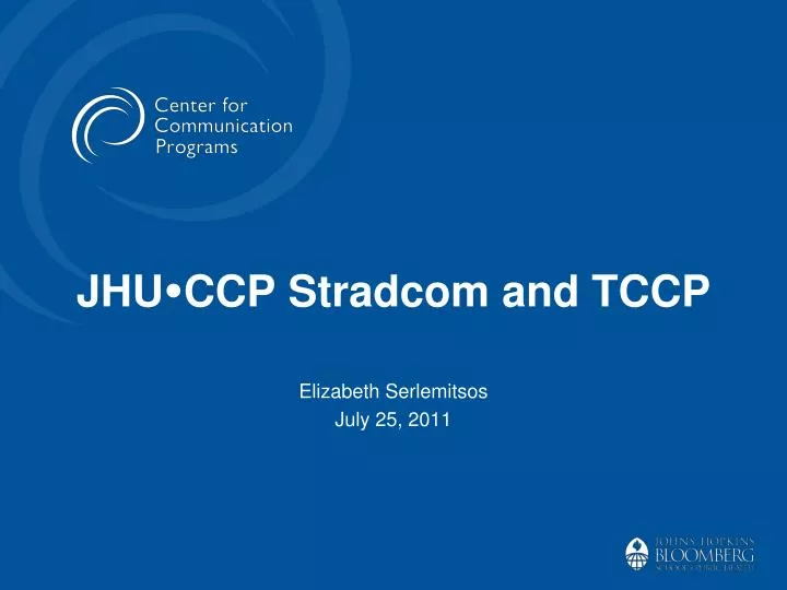 jhu ccp stradcom and tccp