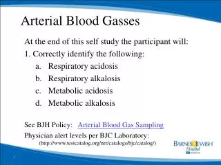 Arterial Blood Gasses