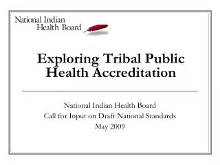 Exploring Tribal Public Health Accreditation