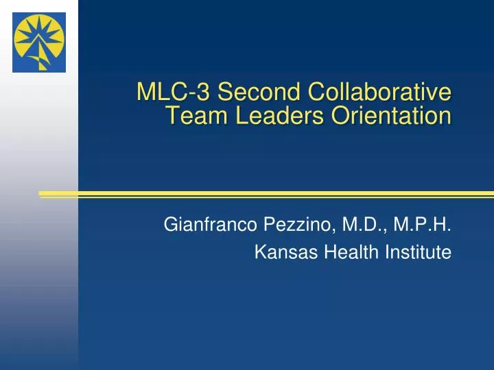 mlc 3 second collaborative team leaders orientation