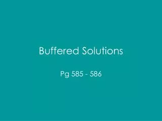 Buffered Solutions