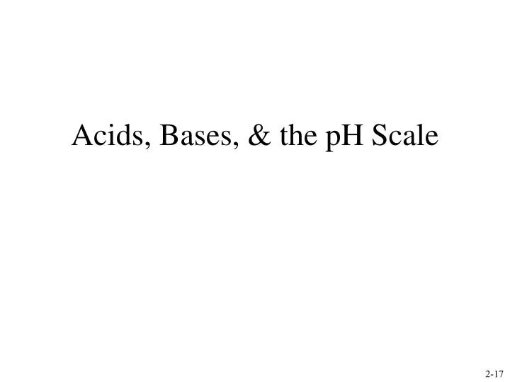 acids bases the ph scale