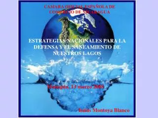 ESTRATEGIAS NACIONALES PARA LA DEFENSA Y EL SANEAMIENTO DE NUESTROS LAGOS