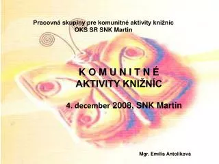 k o m u n i t n aktivity kni n c