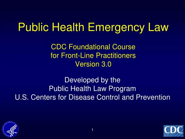 public health emergency law cdc foundational course for front line practitioners version 3 0