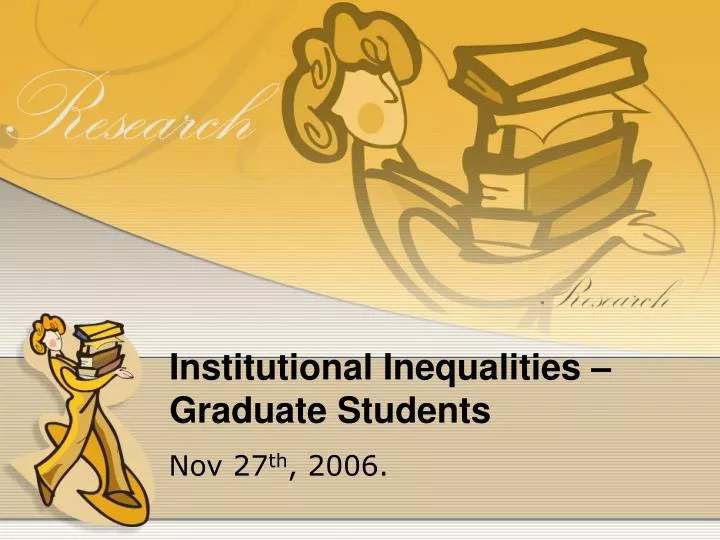 institutional inequalities graduate students