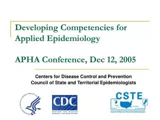 Developing Competencies for Applied Epidemiology APHA Conference, Dec 12, 2005