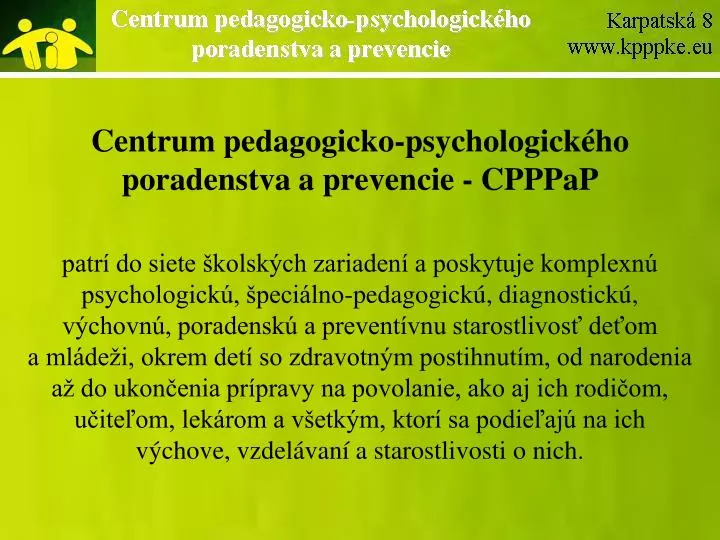 centrum pedagogicko psychologick ho poradenstva a prevencie cpppap