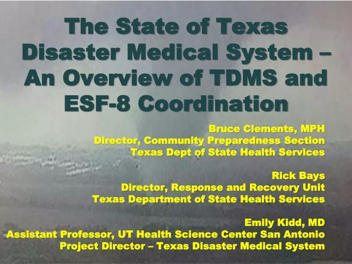 the state of texas disaster medical system an overview of tdms and esf 8 coordination