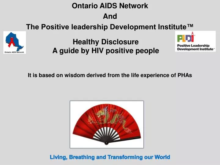 ontario aids network and the positive leadership development institute