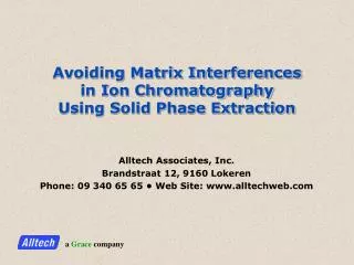 Avoiding Matrix Interferences in Ion Chromatography Using Solid Phase Extraction