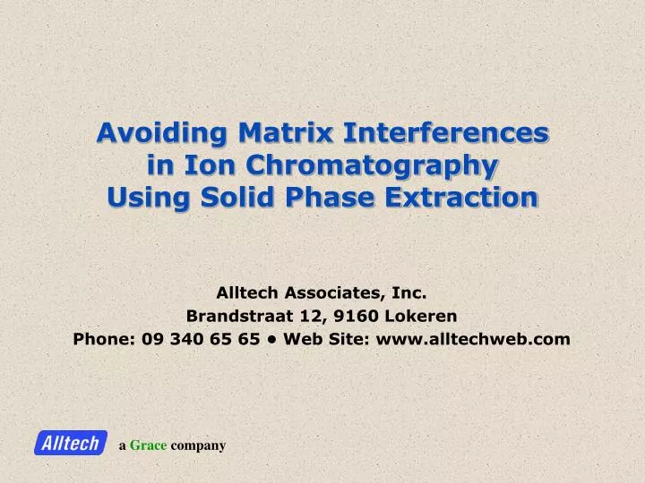 avoiding matrix interferences in ion chromatography using solid phase extraction