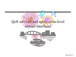 QoS services and application-level service interfaces