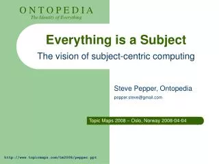 Everything is a Subject The vision of subject-centric computing