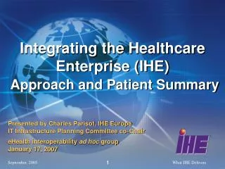 Integrating the Healthcare Enterprise (IHE) Approach and Patient Summary
