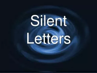 Silent Letters