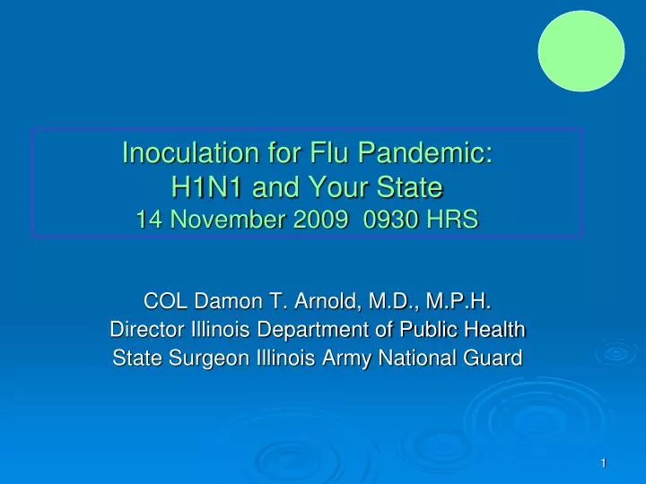 inoculation for flu pandemic h1n1 and your state 14 november 2009 0930 hrs