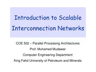 Introduction to Scalable Interconnection Networks