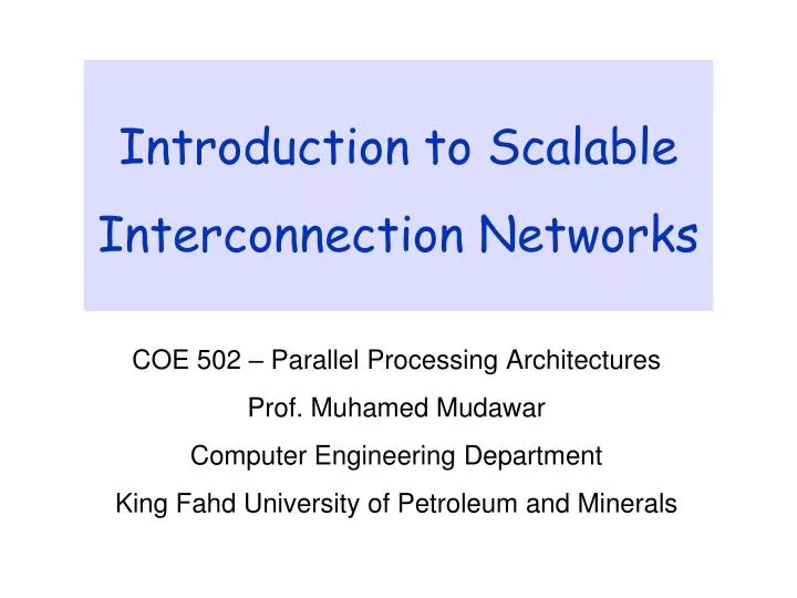 introduction to scalable interconnection networks
