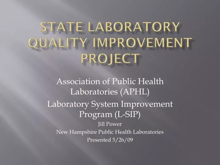 state laboratory quality improvement project