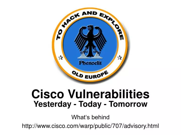 cisco vulnerabilities yesterday today tomorrow