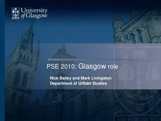 PSE 2010: Glasgow role