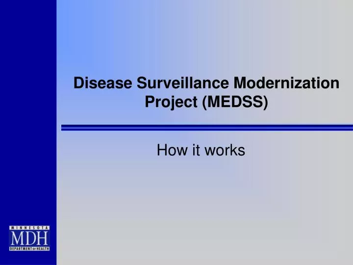 disease surveillance modernization project medss