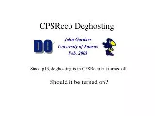CPSReco Deghosting