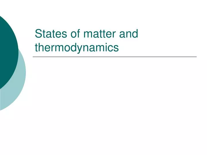 states of matter and thermodynamics