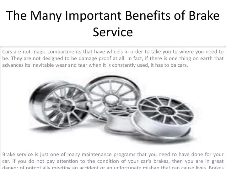 the many important benefits of brake service