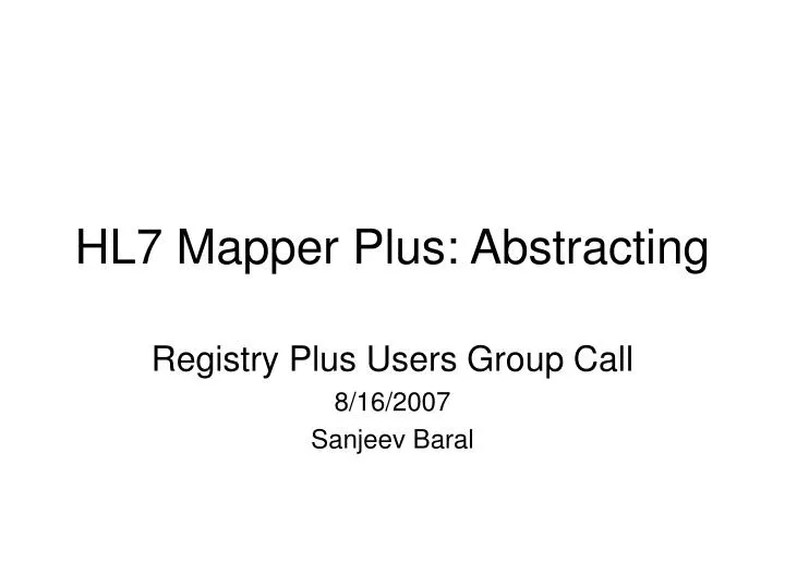 hl7 mapper plus abstracting